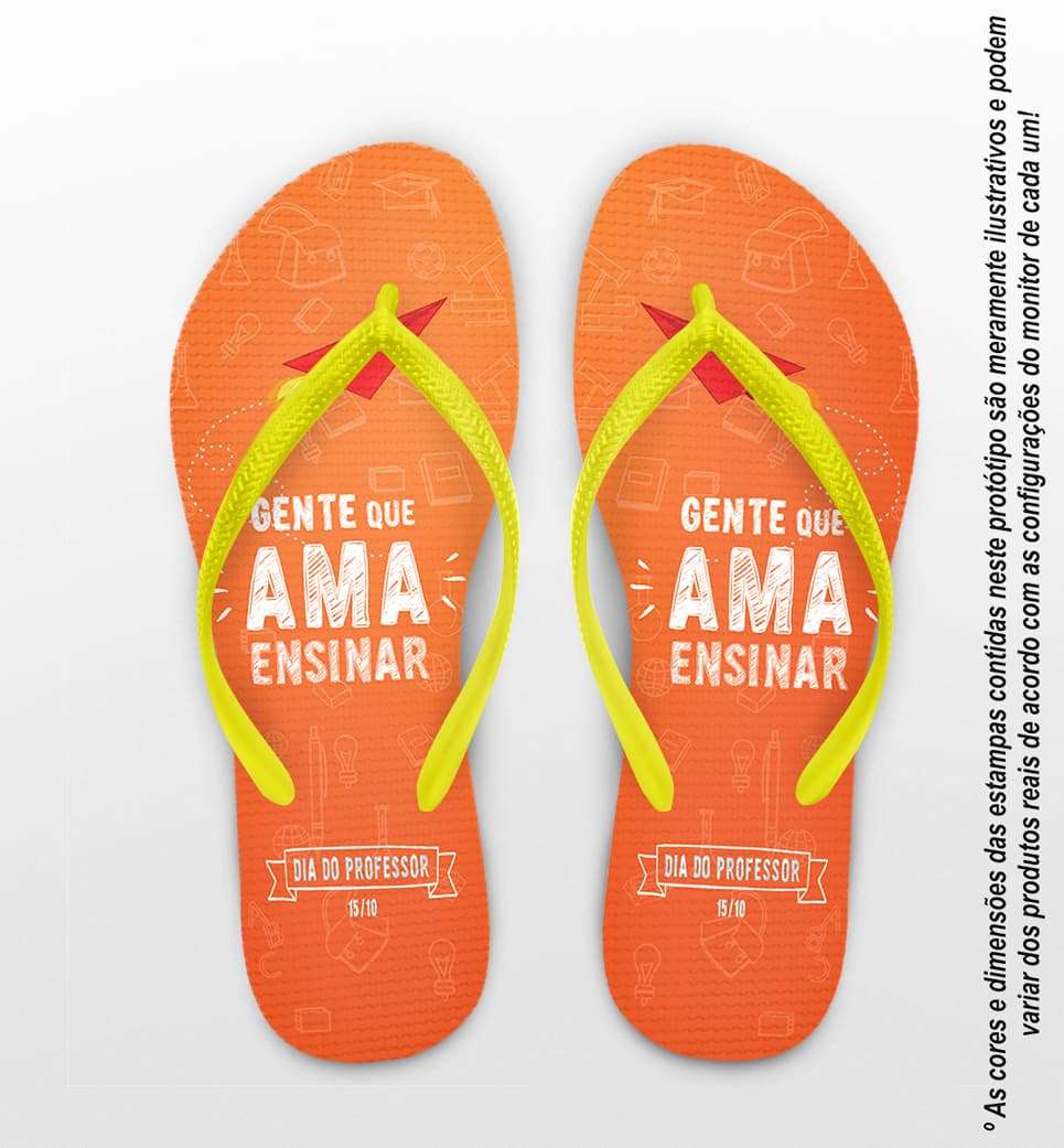 Chinelo Dia Dos Professores Gente Que Ama Ensinar Personalizado COD 12480