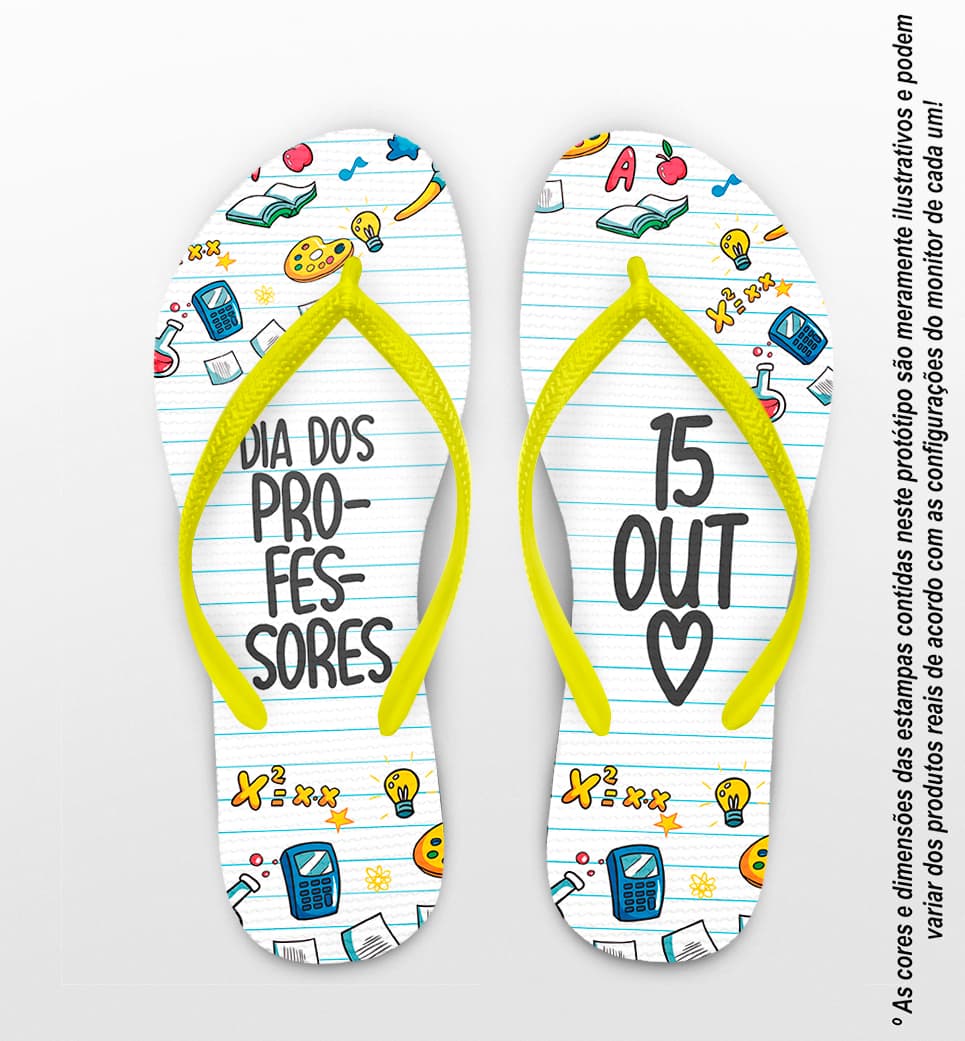 Chinelo Dia Dos Professores Material Escolar Personalizado COD 12513