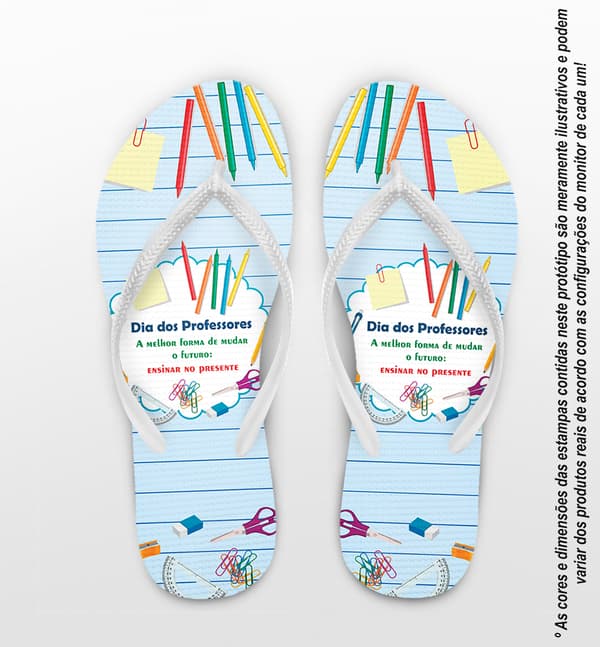 Chinelo Dia Dos Professores Material Escolar Personalizado COD 12486