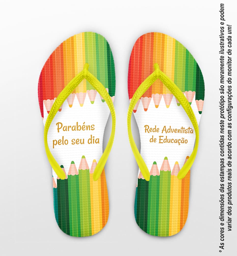 Chinelo Dia dos Professores Colégio Adventista Personalizado COD 9431