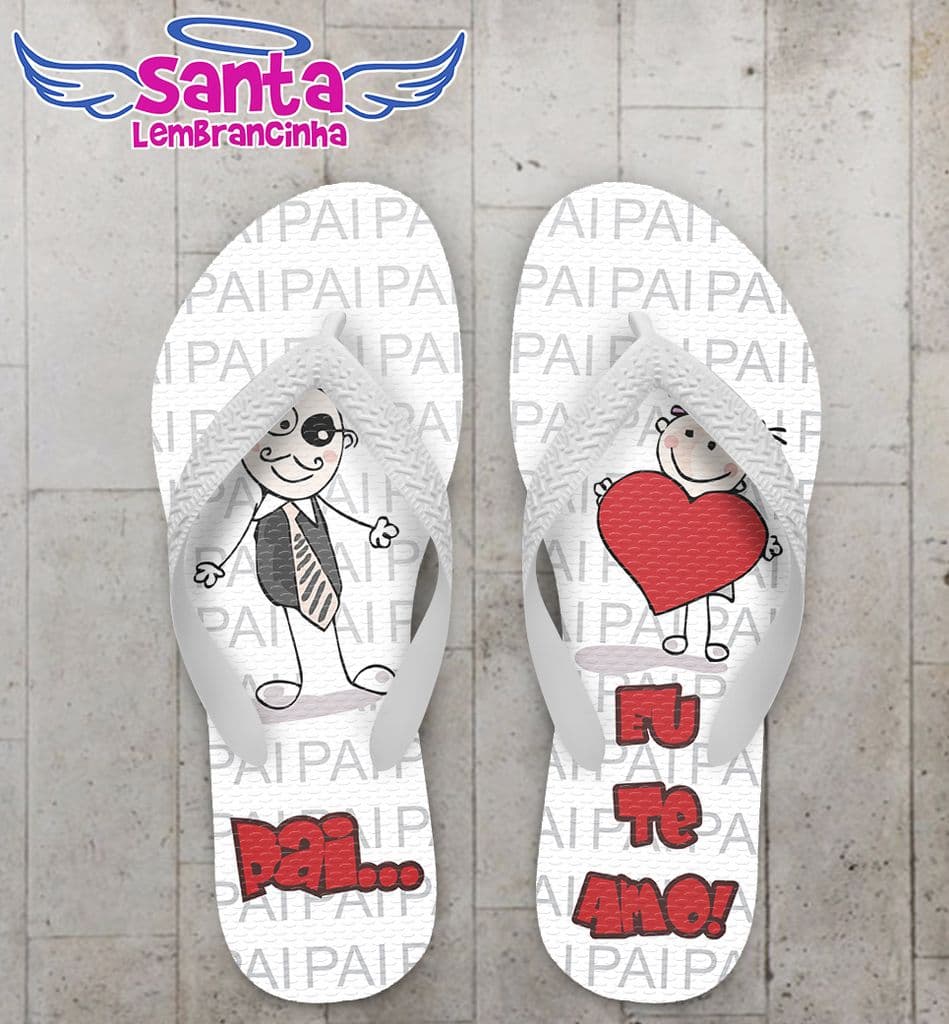 Chinelo Dia dos Pais Personalizado, Eu Te Amo - COD 2480