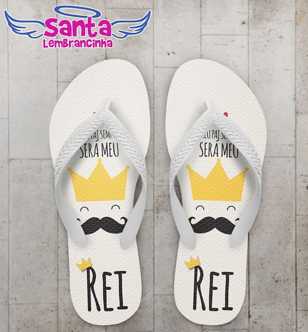 Chinelo Dia dos Pais Personalizado, Rei - COD 2490