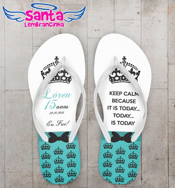 Chinelo 15 Anos Keep Calm Tiffany Personalizado COD 3146
