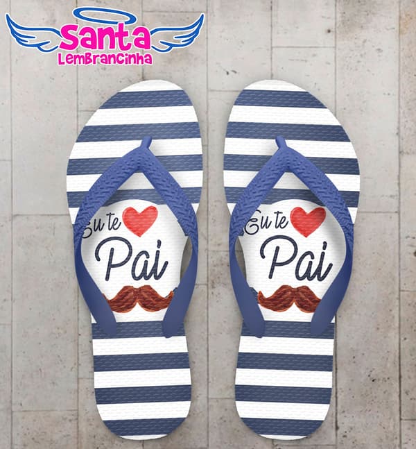 Chinelo Dia dos pais, Eu te amo pai COD 5054